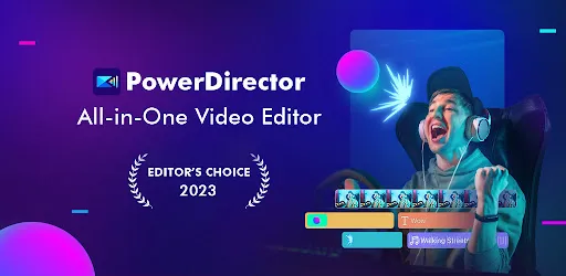 PowerDirector - Video Editor