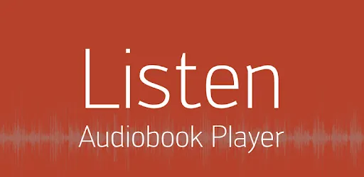 Listen Audiobook Player